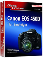 Digital ProLine - Canon EOS 450D für Einsteiger
