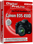 Digital ProLine - Profi-Handbuch zur Canon EOS 450D