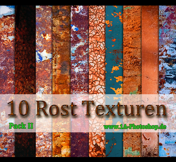 free rust Textures Pack II - 10 rostige Texturen gratis downloaden 